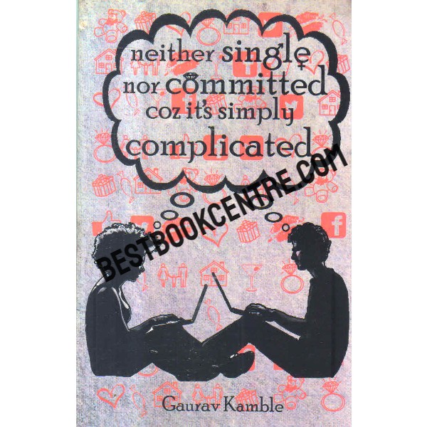 neither single nor committed coz its simply complicated