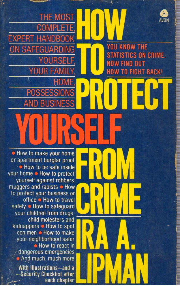 How to Protect Yourself from Crime.