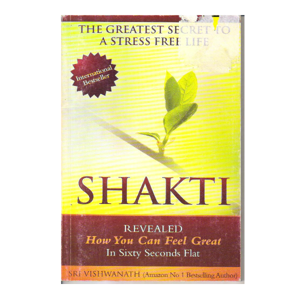 Shakti: The Greatest Secret to a Stress Free Life (PocketBook)