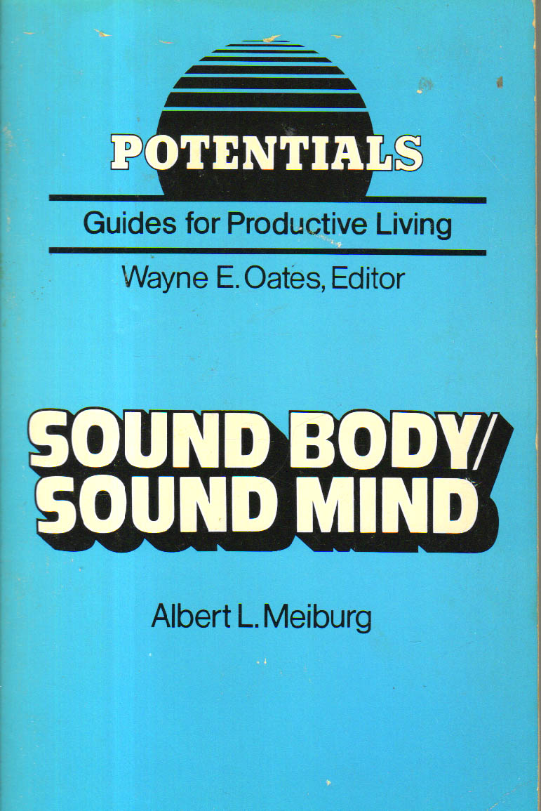 Sound body sound mind.