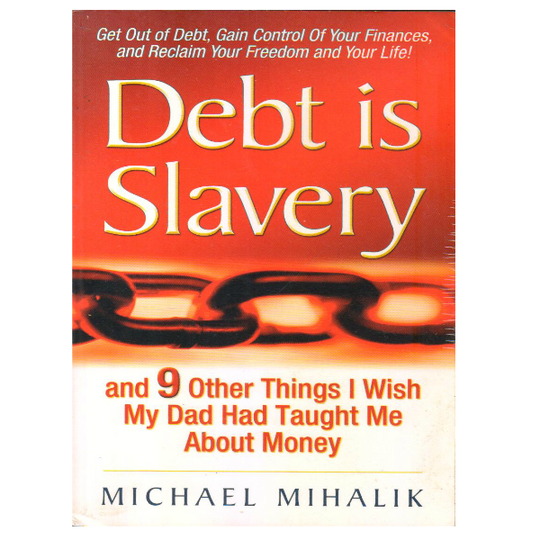 Debt is Slavery