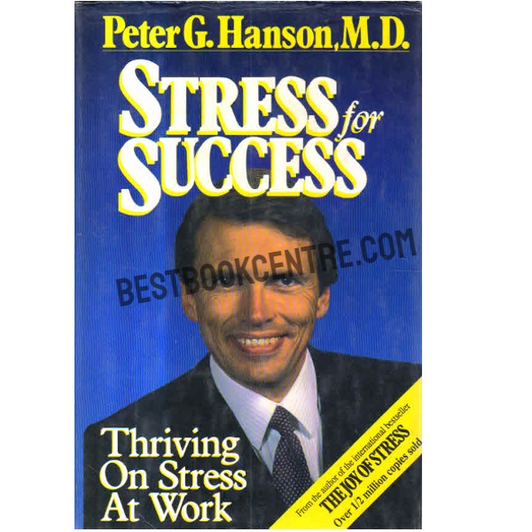 Stress for Success 1st edition