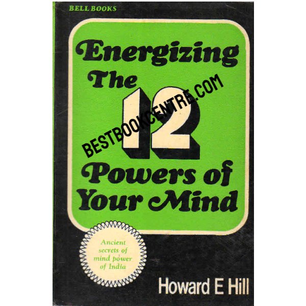 Energizing the 12 Powers of Your Mind