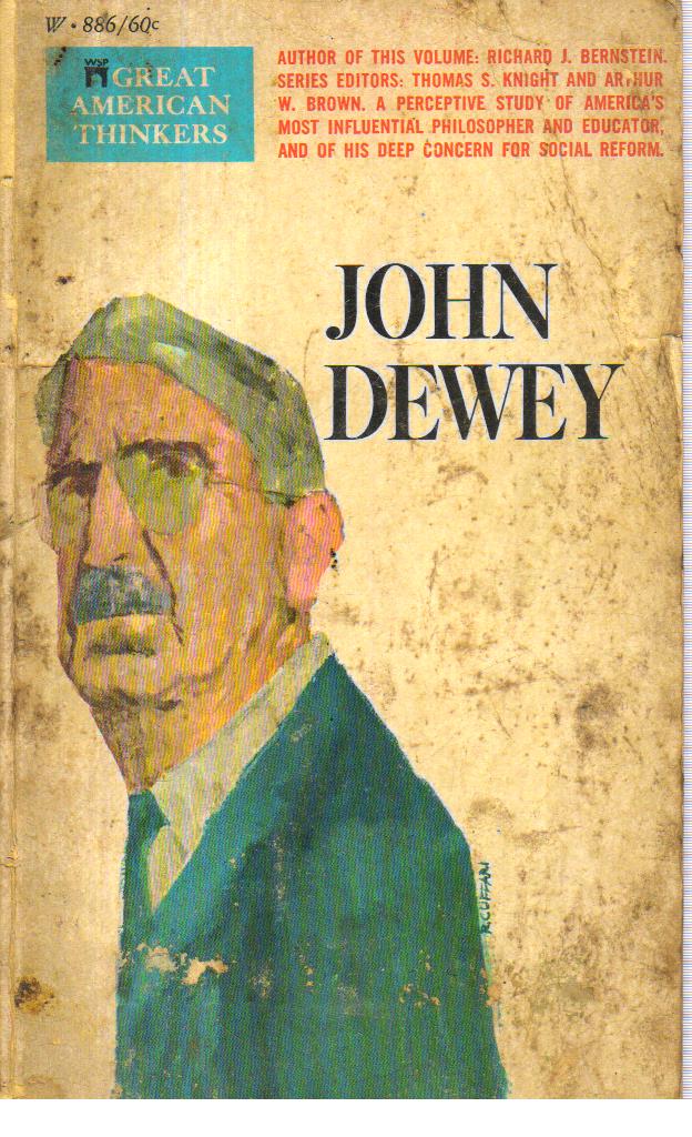 John Dewey.