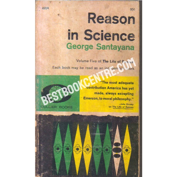 Reason in Science Volume 5