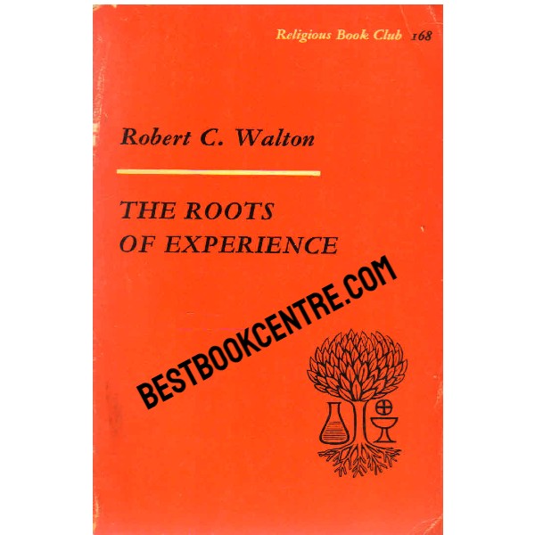 the roots of experience 1st edition
