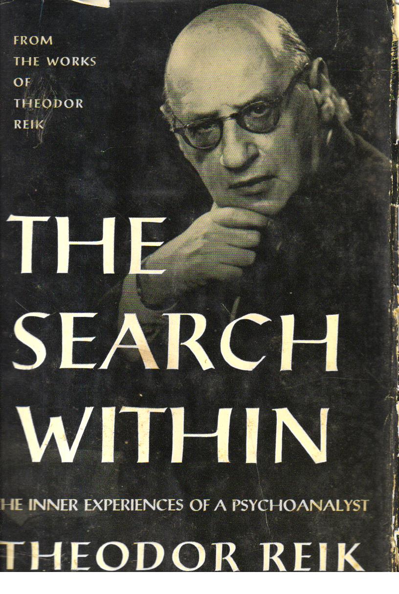 The Search Within the Inner Experiences of a Psychoanalyst 1st Edition