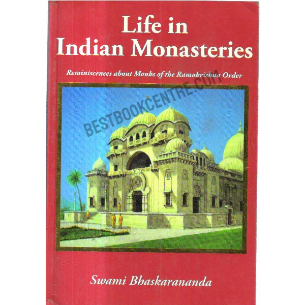 Life in  indian monasteries