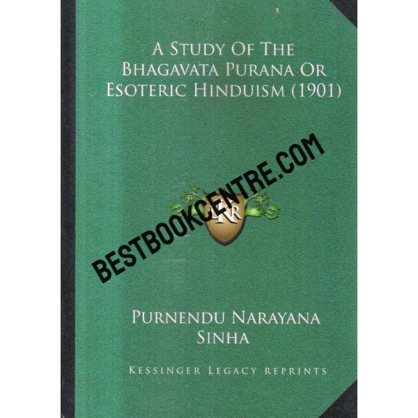 a study of the bhagavata purana or esoteric hinduisn 1901