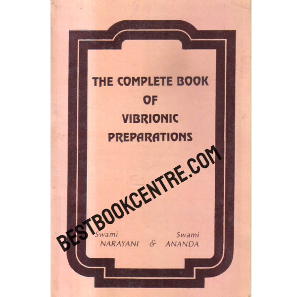 the complete book of vibrionic preparations