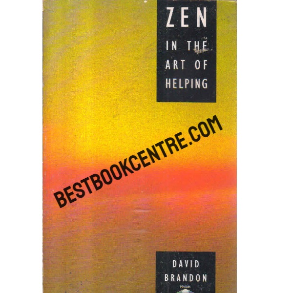 zen in the art of helping