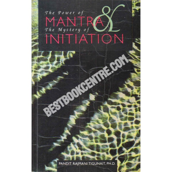 the power of mantra the mystery of initiation