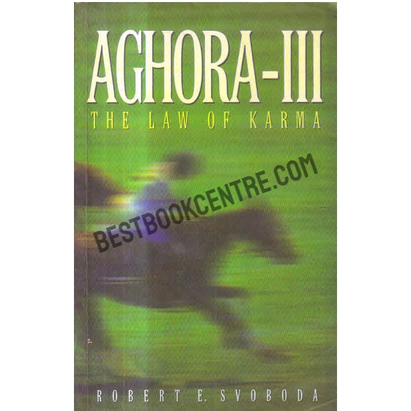 Aghora III The Law of Karma