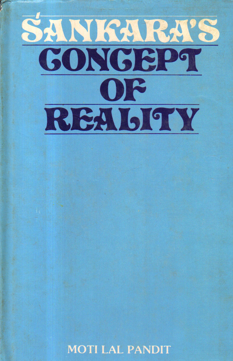 Sankaras Concept of Reality.