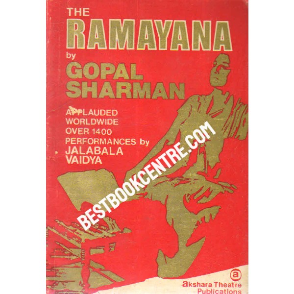 The Ramayana An epic Play in Four Act 1st edition