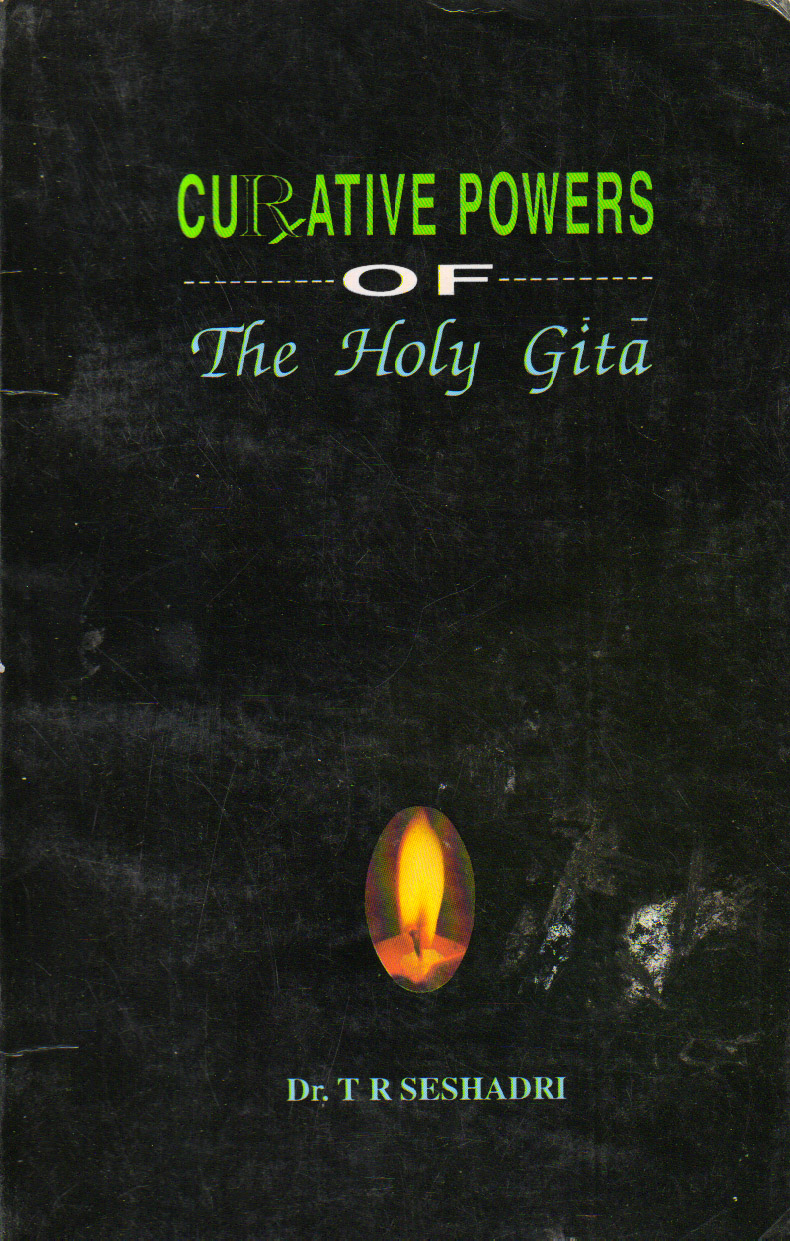 Curative Powers of the  Holy Gita 