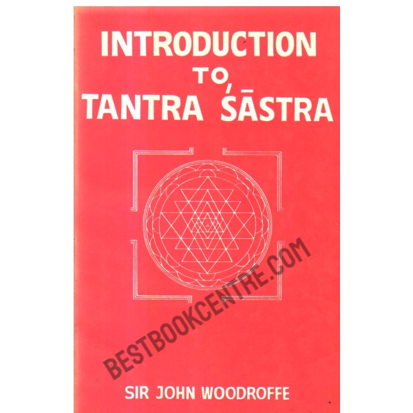 Introduction to Tantra Sastra.