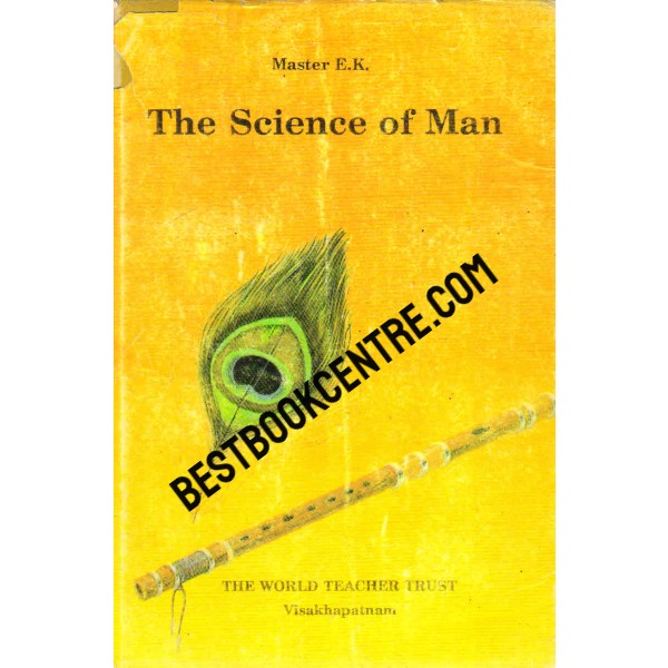 The Science of  Man 1st edition