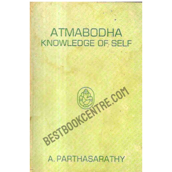 Atmabodha Knowledge of Self.