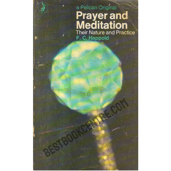 Prayer and Meditation.