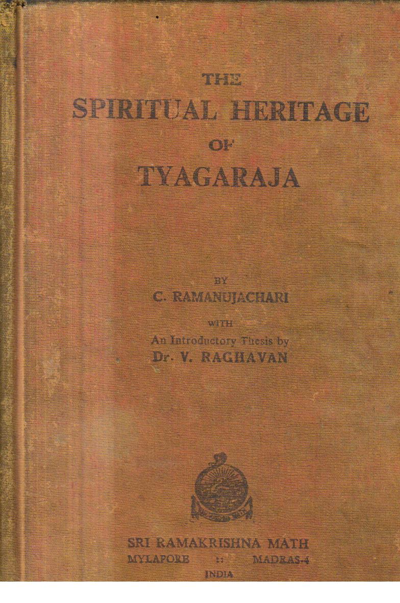 The Spiritual Heritage of Tyagaraja 2nd edition