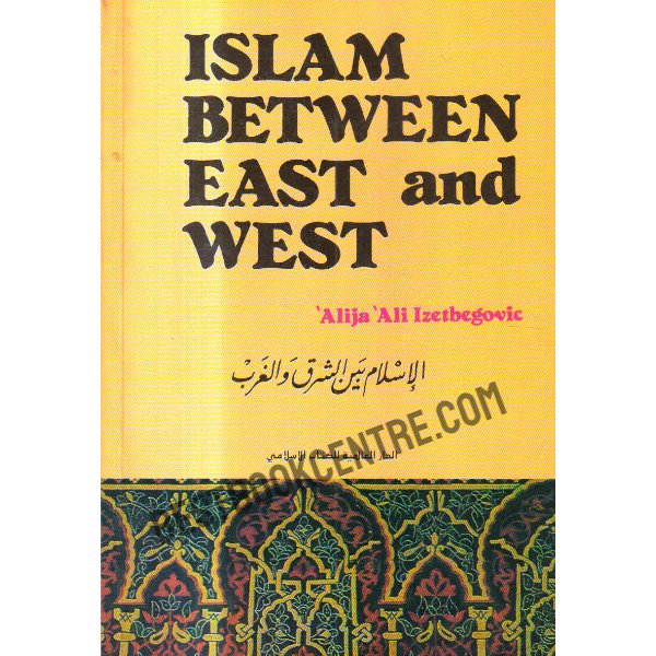 Islam between east and west