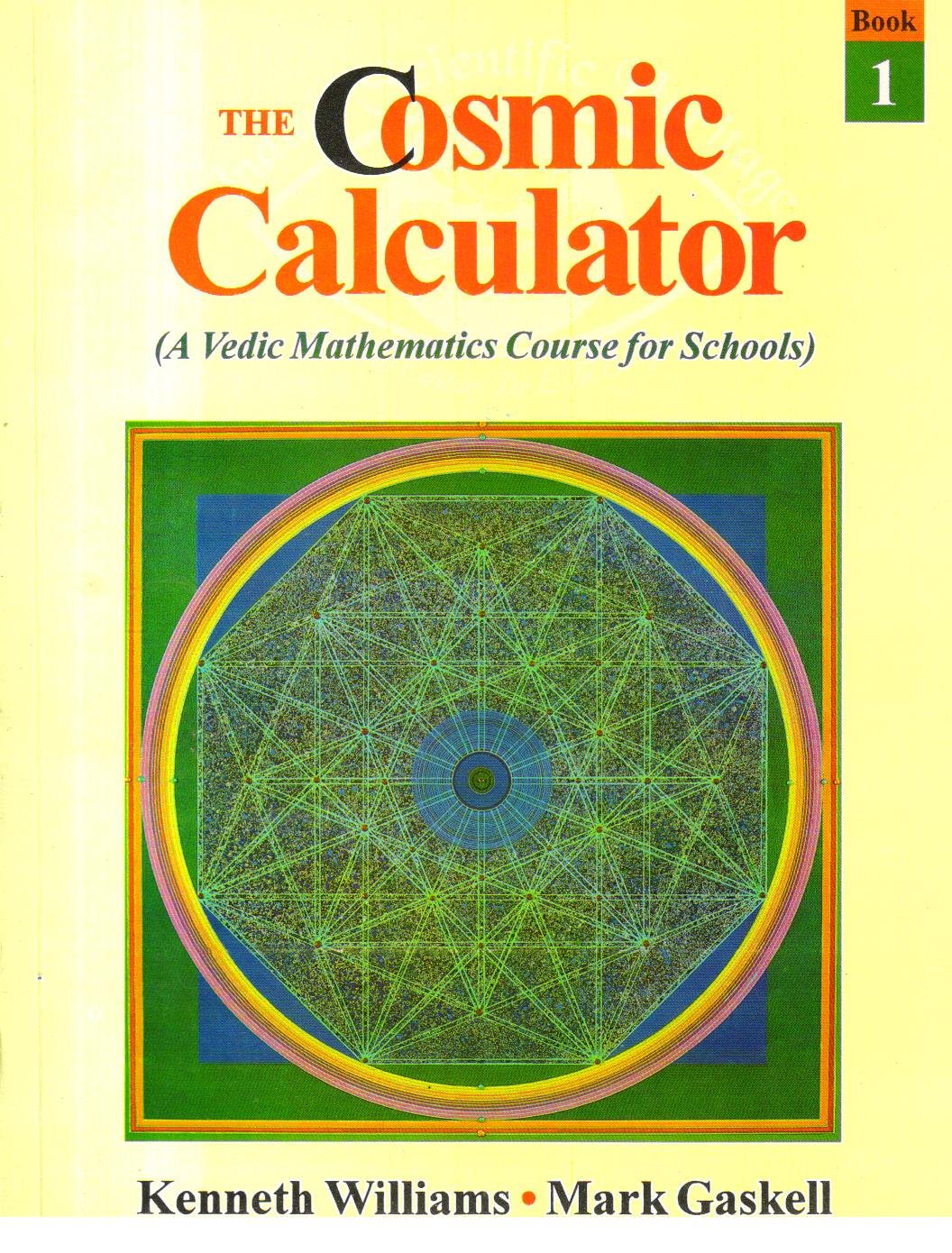 The Cosmic Calculater Book 1.