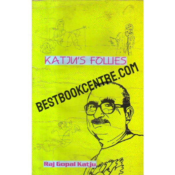 Katju's Follies First edition 