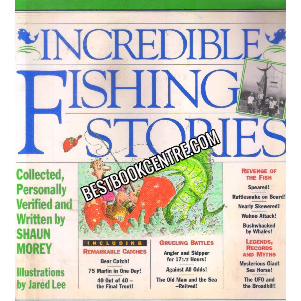 Incredible Fishing Stories 