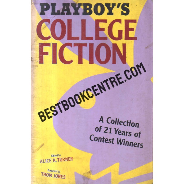 Playboys College Fiction: A Collection of 21 Years of Contest Winners 