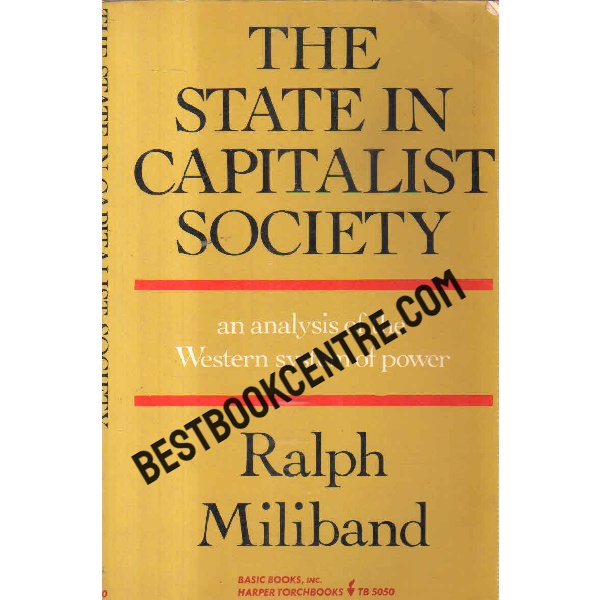 the state in capitalist society 1st edition