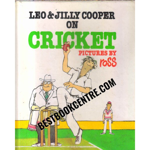 Leo & Jilly Cooper on Cricket