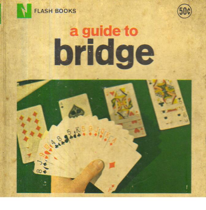 A Guide to Bridge.