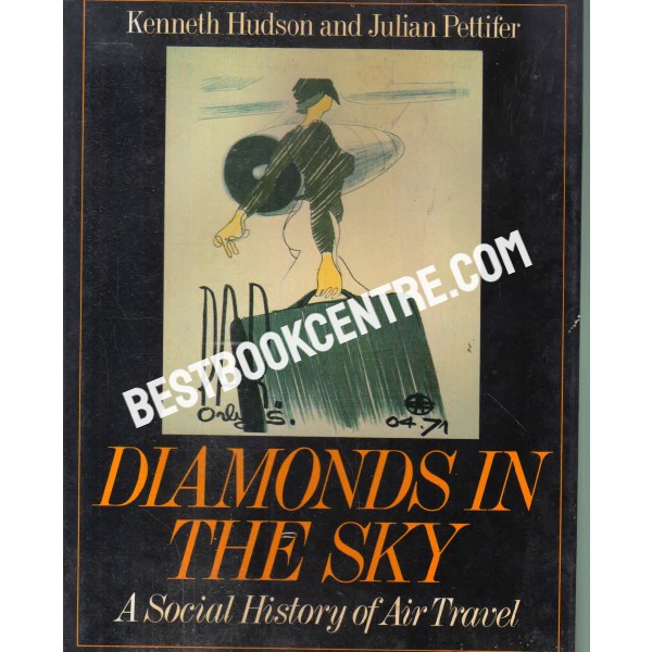 diamonds in the sky a social history of air travel 1st edition
