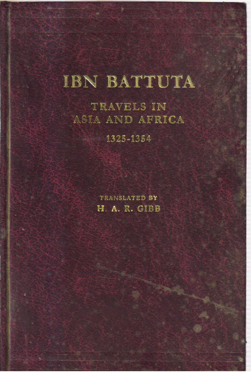 Ibn Battuta Travels in Asia & Africa 1325-1354