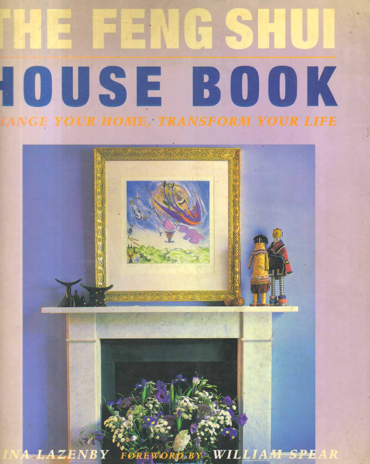 The Fengshui House Book.