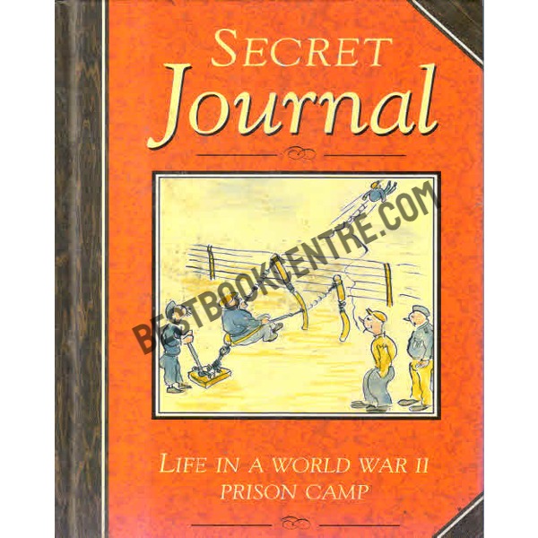 Prisoner of War My Secret Journal.