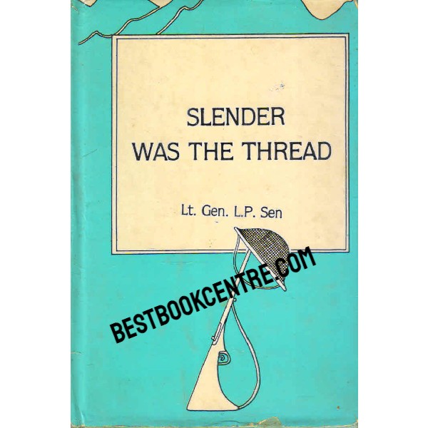 Slender was the Thread