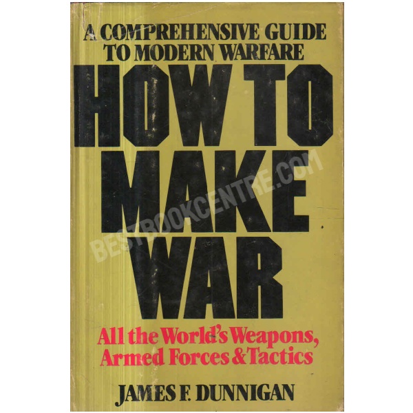 How To Make War