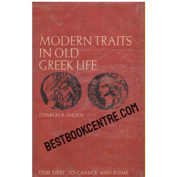 Modern Traits in Old Greek Life