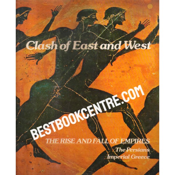 clash of east and west 1st edition