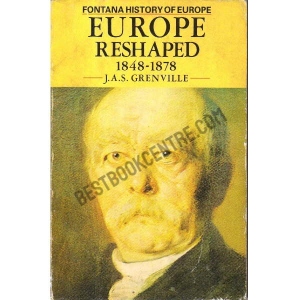 Europe Reshaped 1848-1878