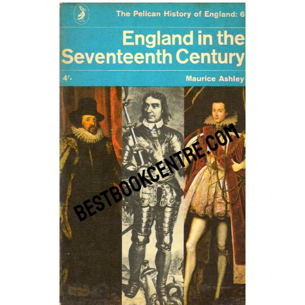 the pelican history of England in the Seventeenth Century 6