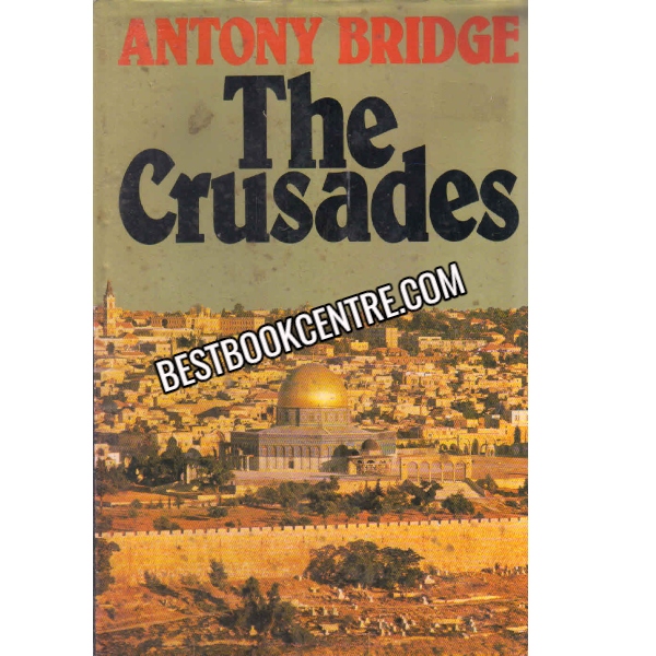 The Crusades 1st edition