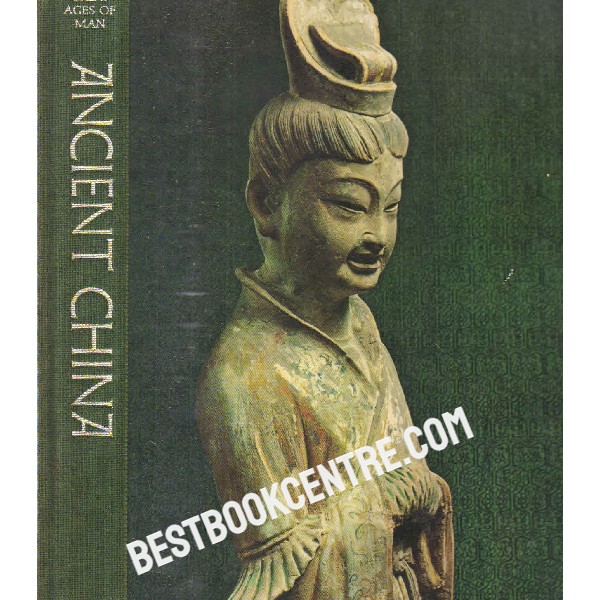 Great Ages Of Man Series ancient china time life books