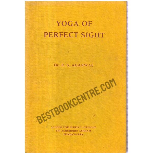 Yoga Of Perfect Sight
