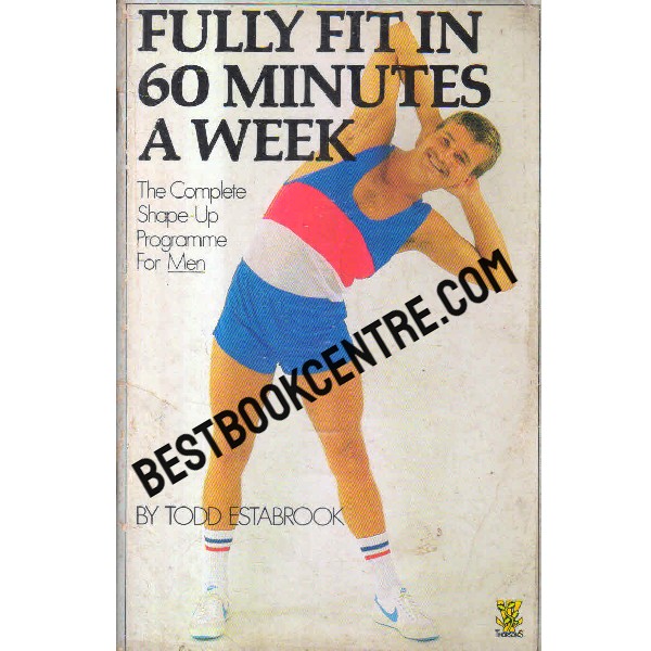 fully fit in 60 minutes a week