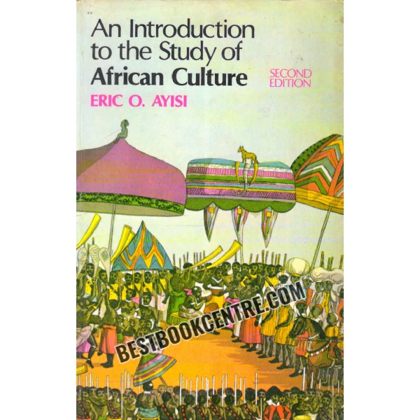an introduction to the study of african culture 