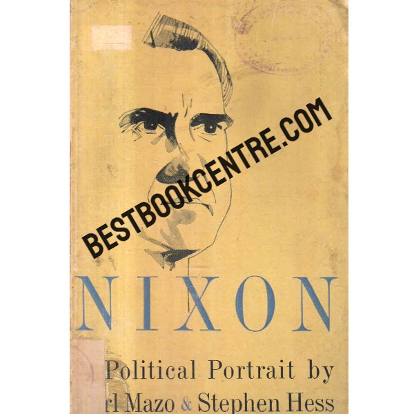 president nixon a political portrait