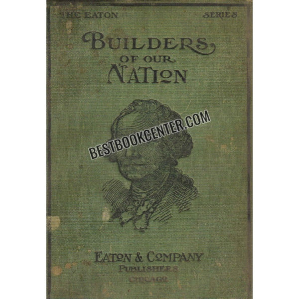 builders of our nation 